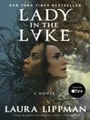 Lady in the lake : a novel